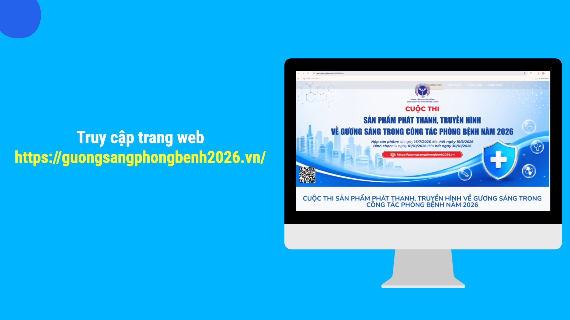 Hướng dẫn nộp sản phẩm dự thi Sản phẩm phát thanh, truyền hình về gương sáng trong công tác phòng bệnh năm 2026